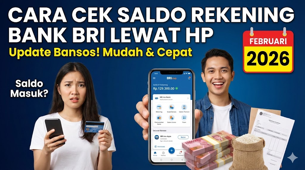 Cara Cek Saldo Rekening Bank BRI Lewat HP Februari 2026