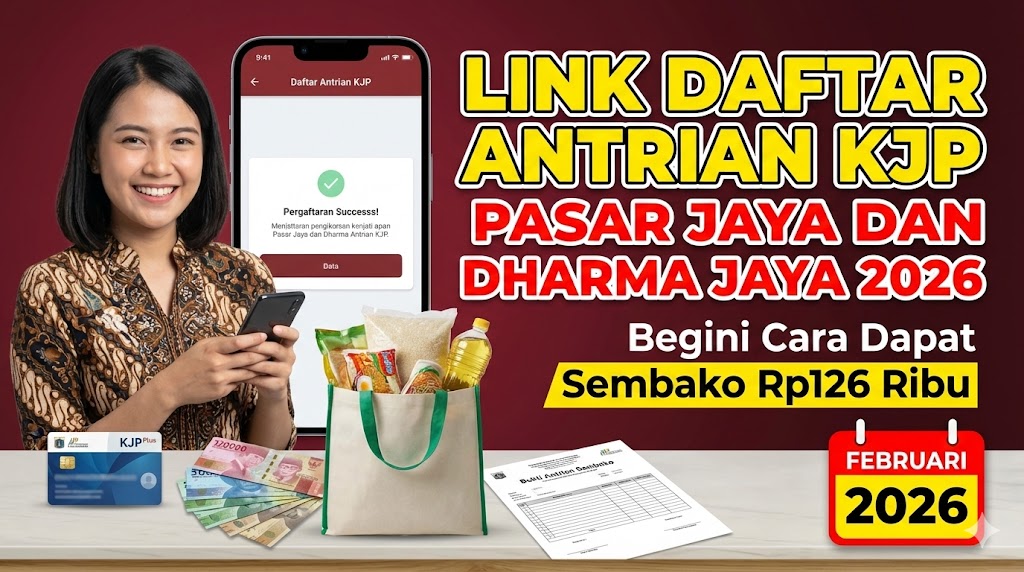 Link Daftar Antrian KJP Pasar Jaya dan Dharma Jaya 2026, Begini Cara Dapat Sembako Rp126 Ribu