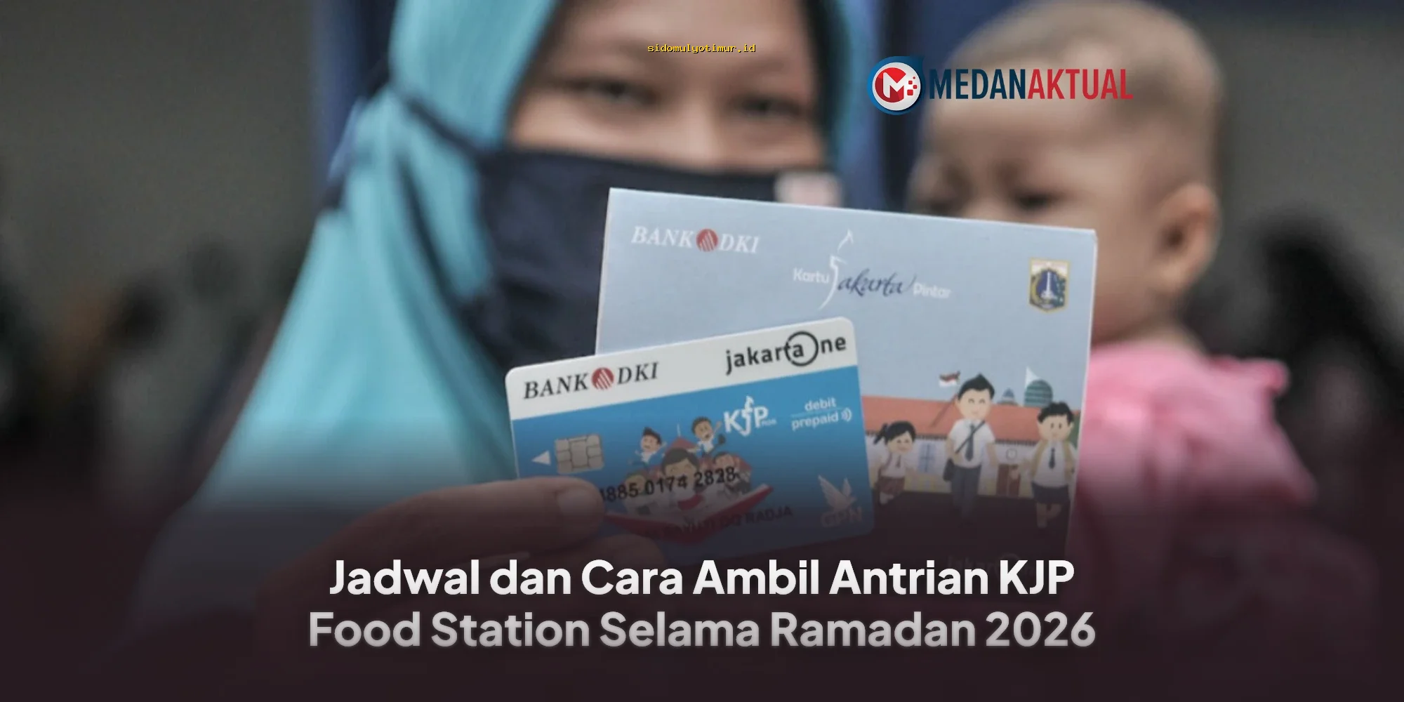 Cara Mudah Ambil Antrian KJP Food Station Ramadan 2026 Tanpa Ribet!