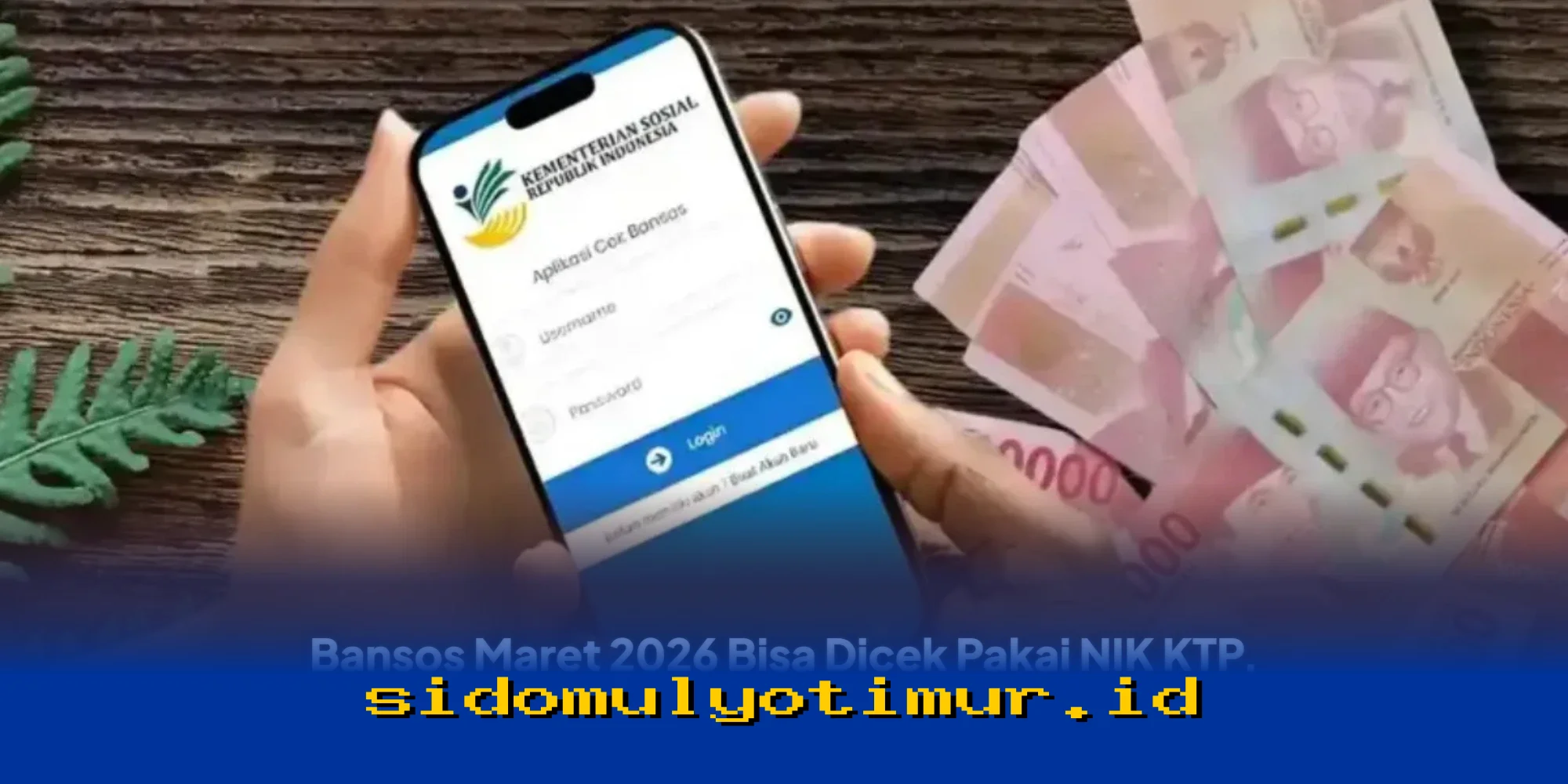 Cara Mudah Cek Bansos Maret 2026 dengan NIK KTP, Jangan Sampai Ketinggalan PKH dan BPNT!