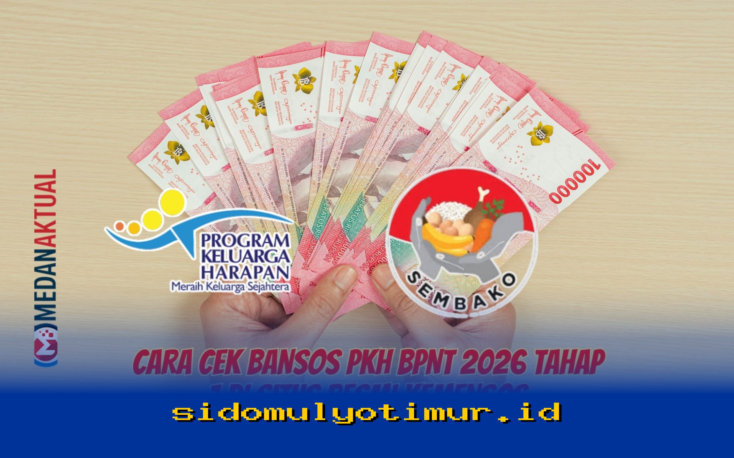 Cara Mudah Cek Bansos PKH BPNT 2026 Tahap 1 di Situs Resmi Kemensos!
