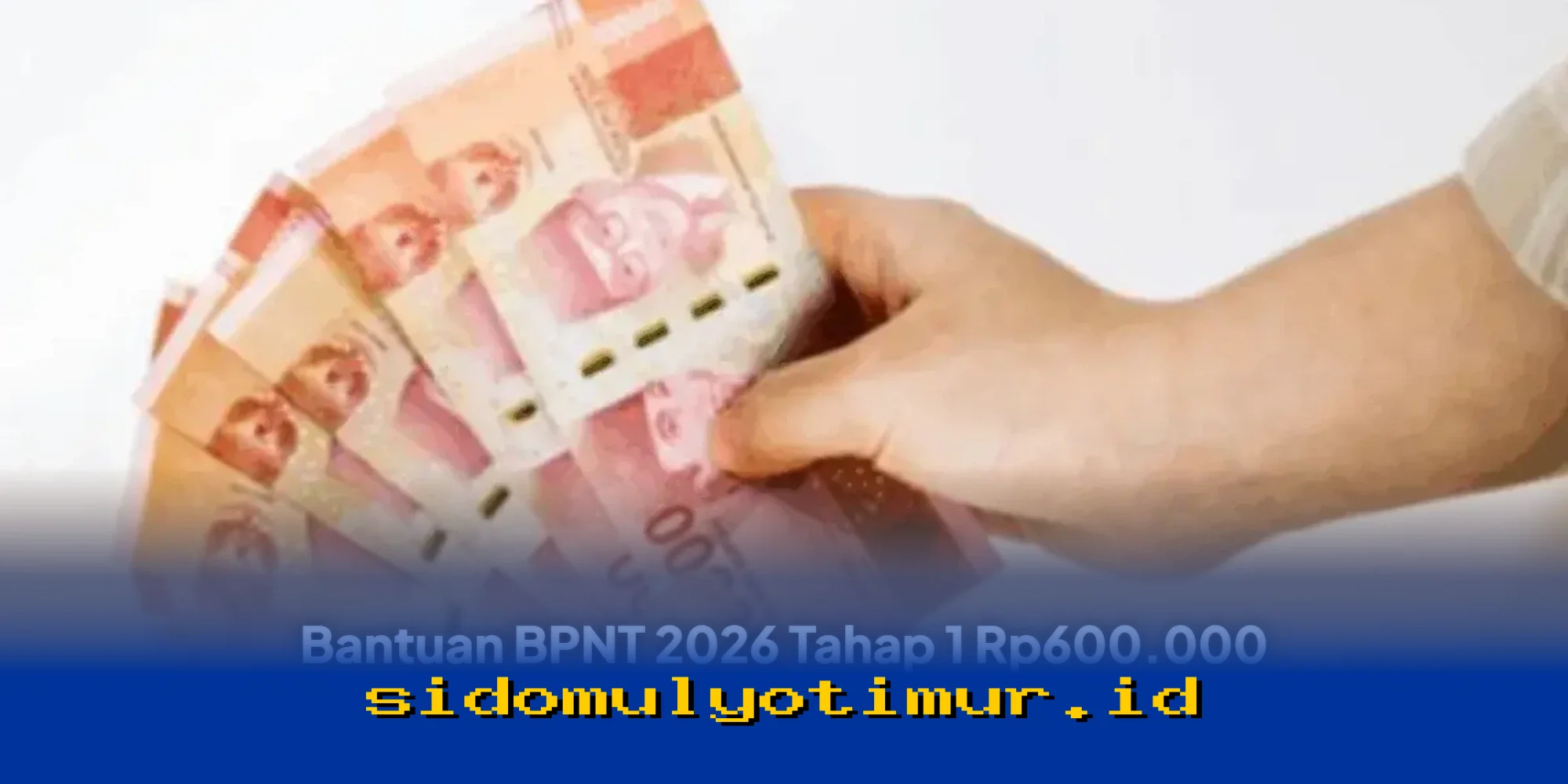 Cara Mudah Cek Status Penerima Bantuan BPNT 2026 Tahap 1 Rp600.000 yang Sudah Cair!