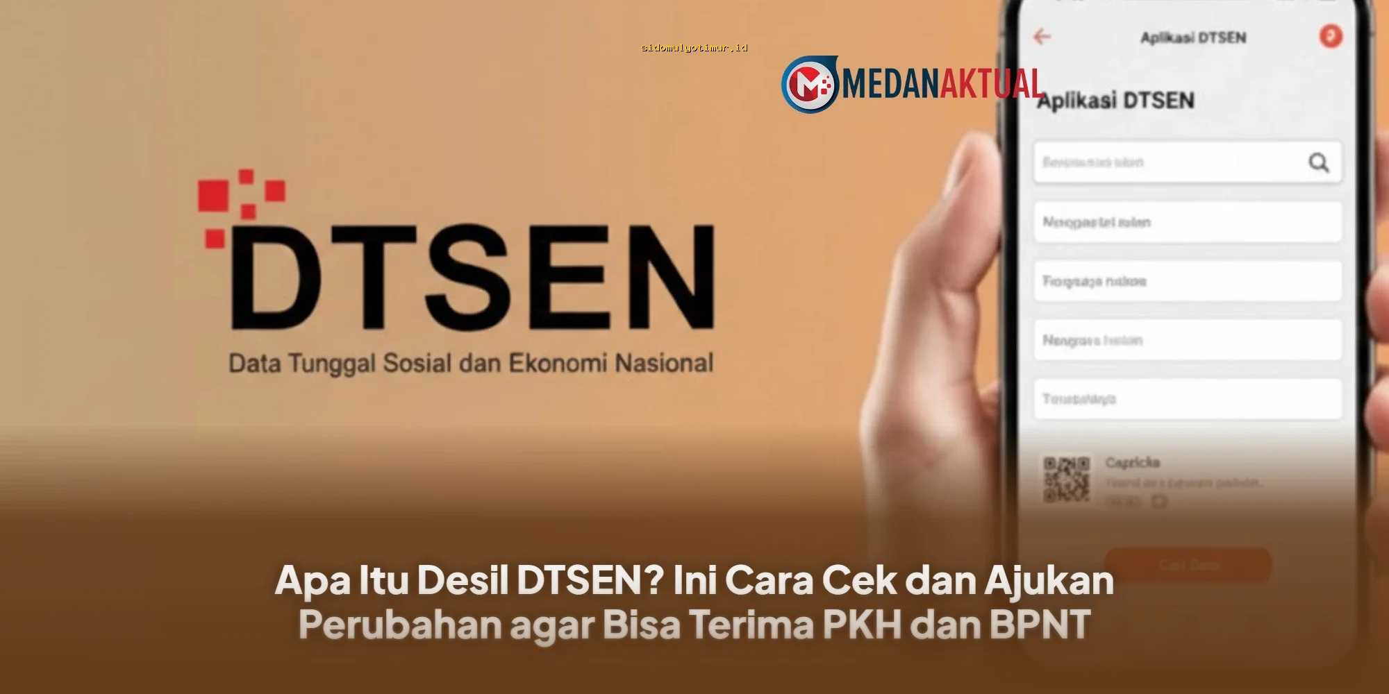 Cek Desil DTSEN Sekarang! Ini Cara Ajukan Perubahan agar Bisa Terima PKH dan BPNT