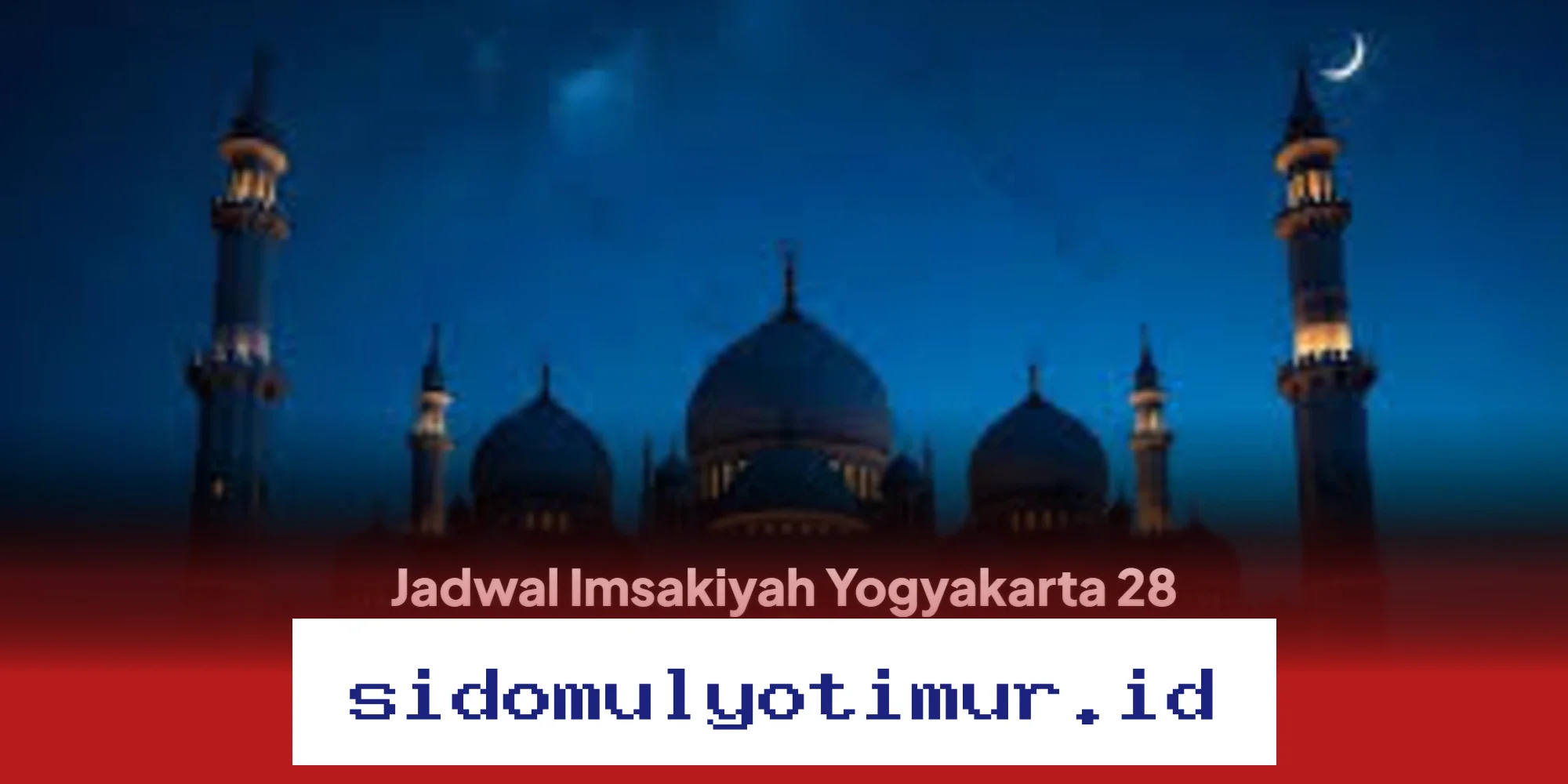 Jadwal Imsakiyah Yogyakarta 28 Februari 2026: Waktu Berbuka Puasa yang Perlu Diketahui!