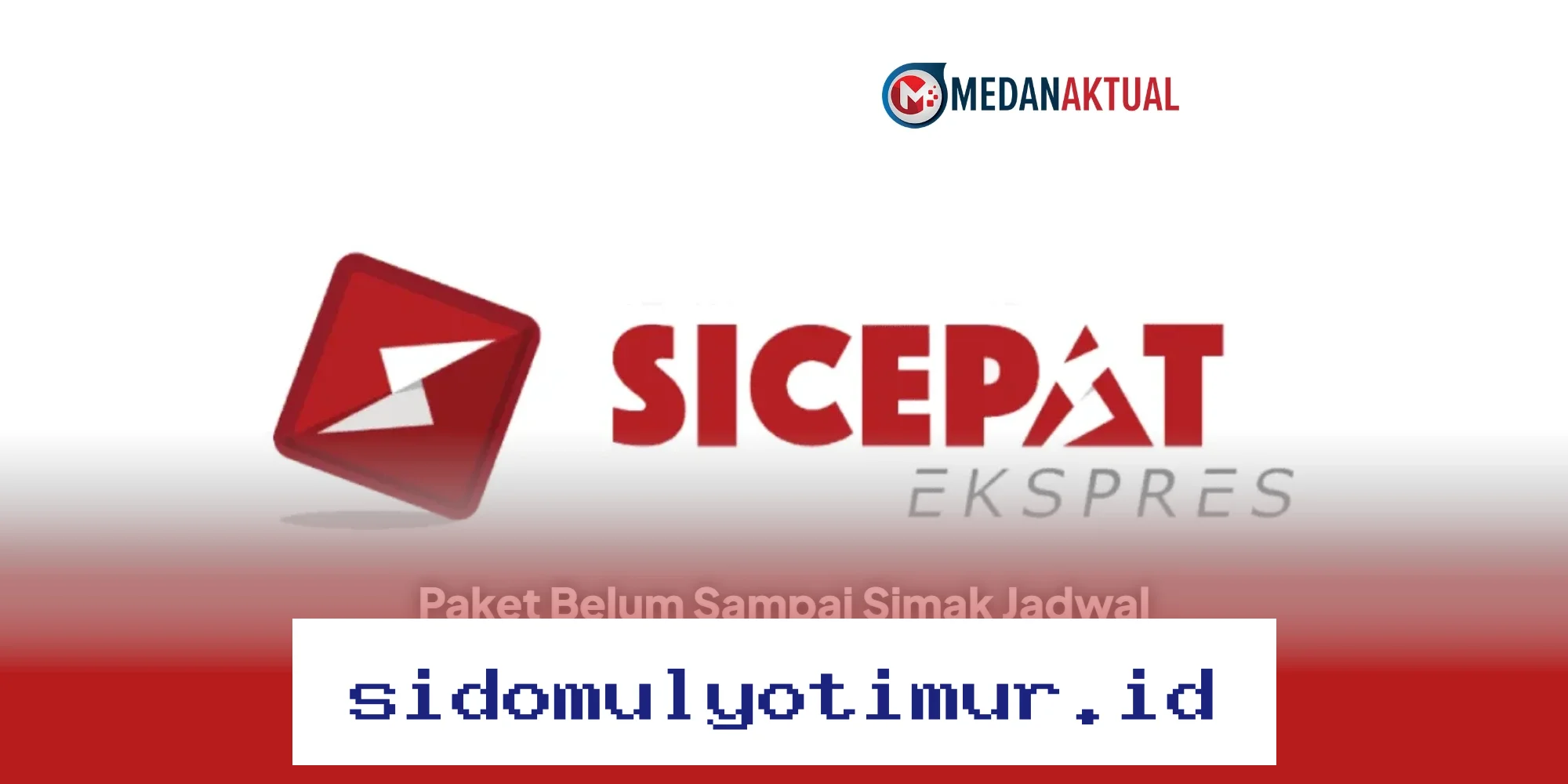 Jadwal Pengiriman SiCepat Ekspres Ramadan 2026 Pastikan Paket Anda Sampai Tepat Waktu!