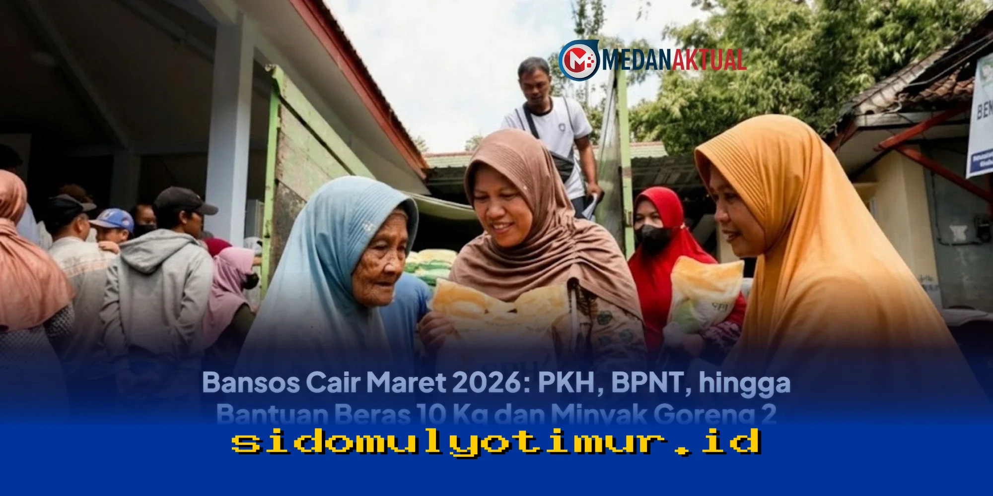 Bansos Cair Maret 2026: PKH, BPNT, dan Bantuan Beras 10 Kg Plus Minyak Goreng 2 Liter Siap Didistribusikan!