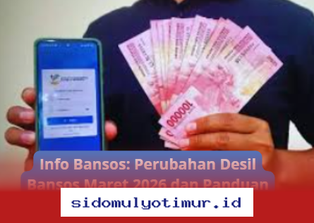 Bansos Maret 2026 Berubah! Cek Perubahan Desil dan Cara Mengeceknya di Sini!