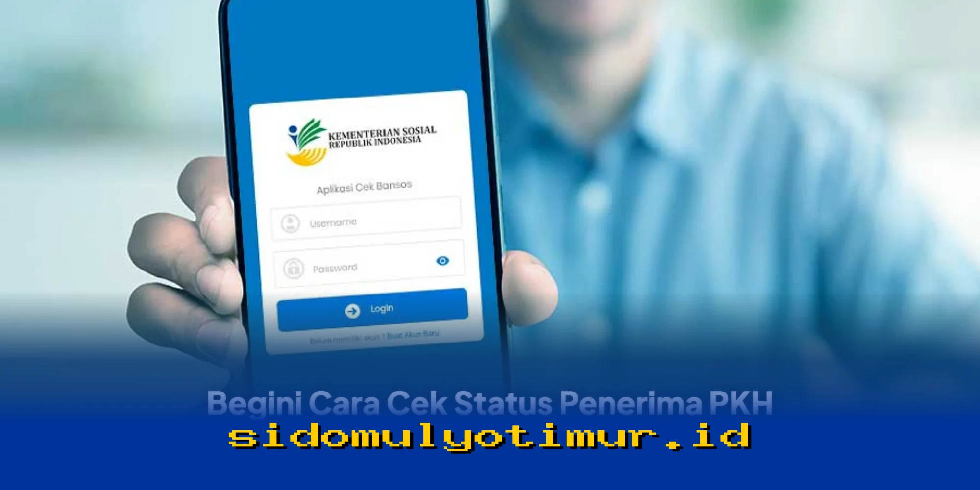 Cara Mudah Cek Status Penerima PKH dan BPNT Maret 2026 Langsung dari HP!