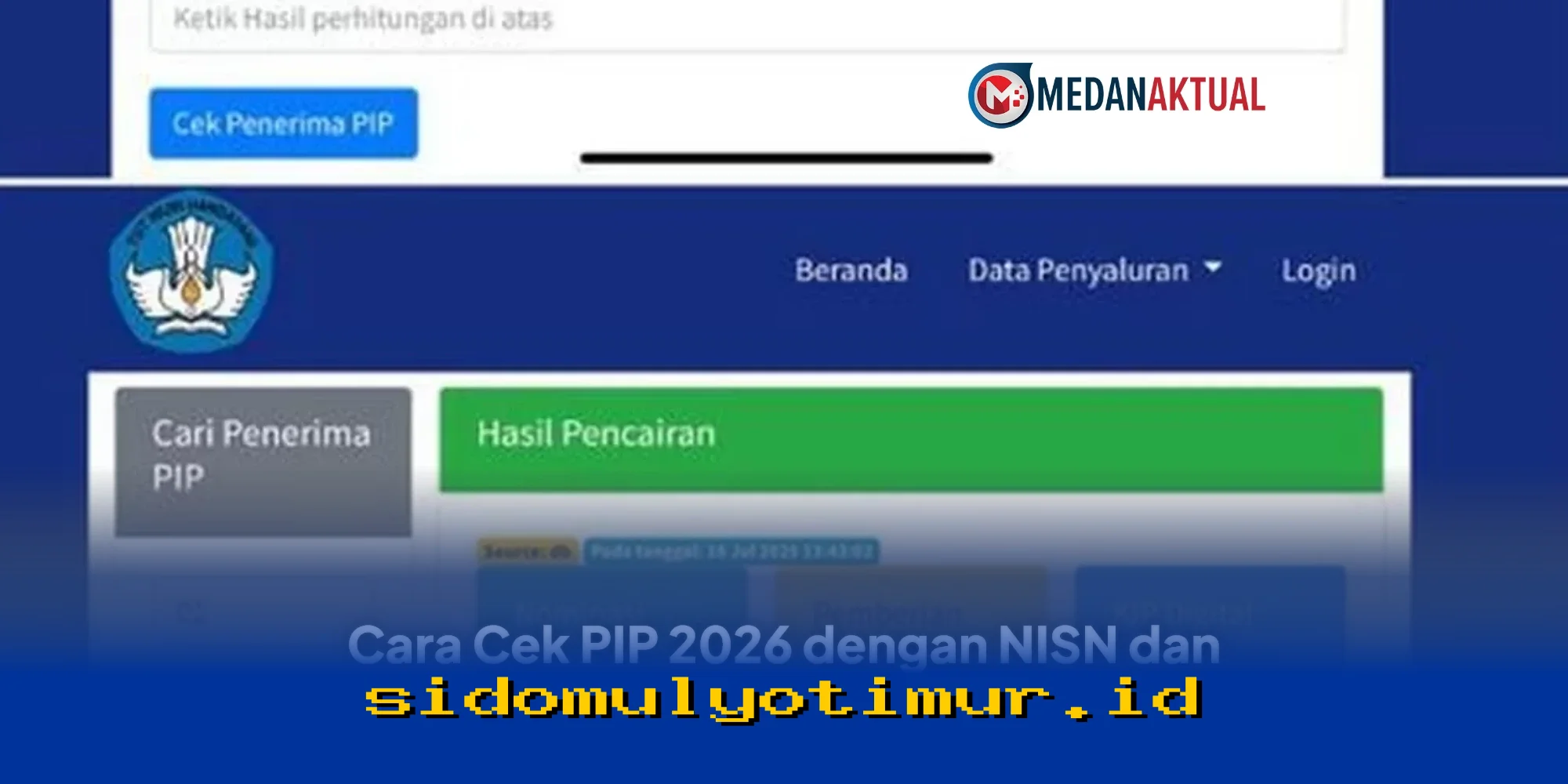 Cara Mudah dan Aman Cek PIP 2026 dengan NISN dan NIK!