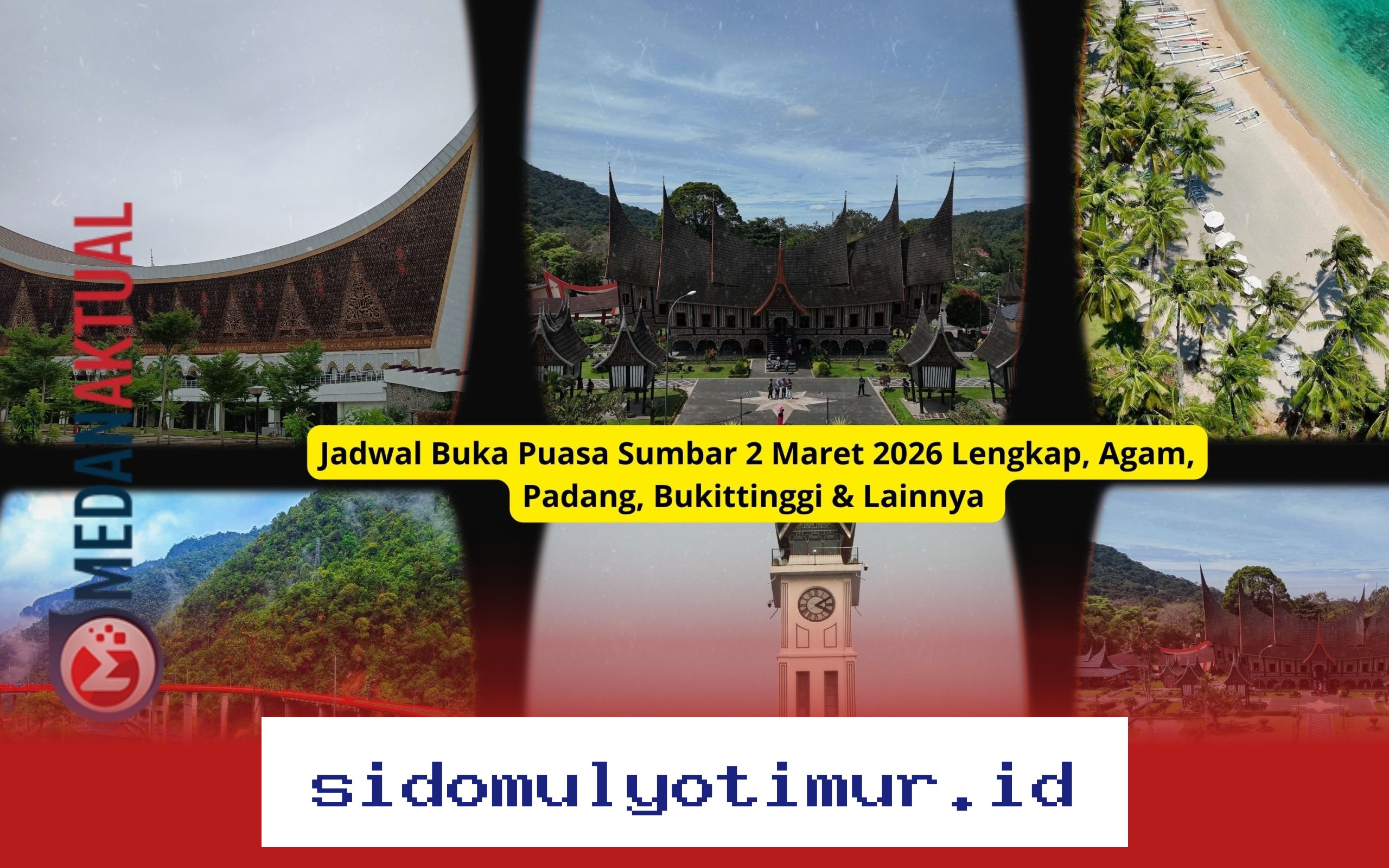 Jadwal Buka Puasa Sumatera Barat 2 Maret 2026: Lengkap untuk Agam, Padang, Bukittinggi & Wilayah Lainnya!