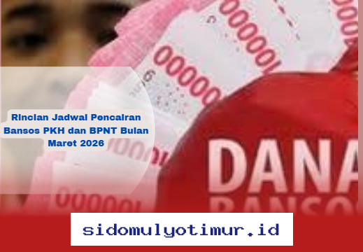 Jadwal Lengkap Pencairan Bansos PKH dan BPNT Maret 2026 yang Perlu Anda Ketahui!