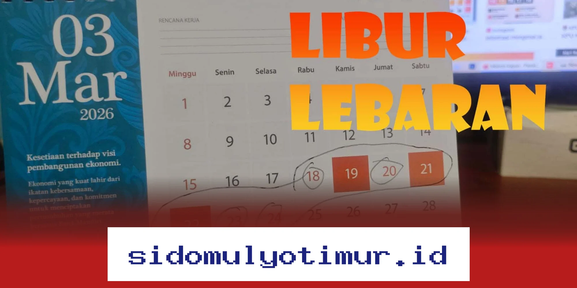 Kapan Libur Lebaran 2026? Simak Daftar Tanggal Merah dan Waktu Libur Sekolah!