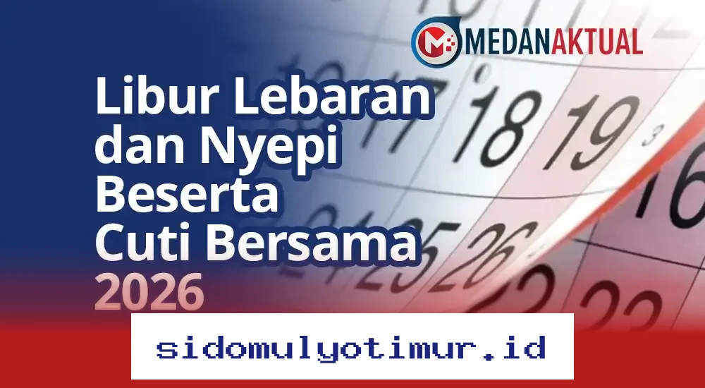 Libur Lebaran dan Nyepi 2026: Kapan Tanggalnya?