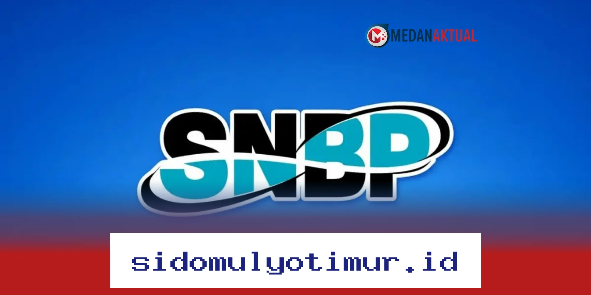 SNBP 2026: Jadwal, Hasil Seleksi, dan Cara Cetak Kartu Peserta yang Wajib Diketahui!